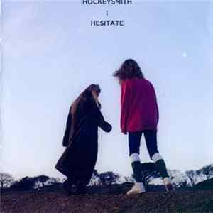 Hockeysmith - Hesitate Mp3
