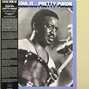 Pretty Purdie - Soul Is... Pretty Purdie Mp3