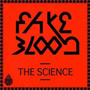 Fake Blood - The Science Mp3