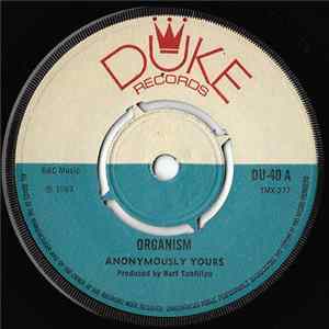 Anonymously Yours - Organism Mp3