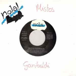 Mistos Garibaldi - Ingeniería Genetica Mp3