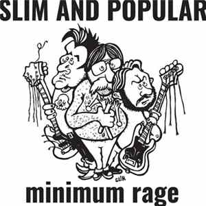 Slim and Popular - Minimum Rage Mp3