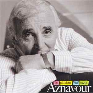 Charles Aznavour - Tu pintas mi vida Mp3