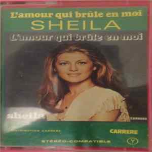 Sheila - L'Amour Qui Brûle En Moi Mp3