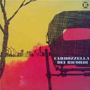 Various - Carrozzella Dei Ricordi N. 2 Mp3