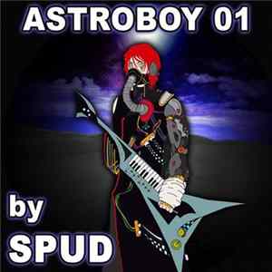 Spud - Astroboy 01 Mp3