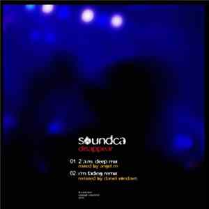 Soundca - Disappear (Remixes) Mp3