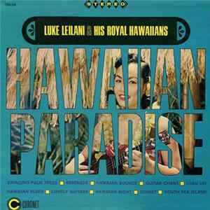 Luke Leilani & His Royal Hawaiians - Hawaiian Paradise Mp3