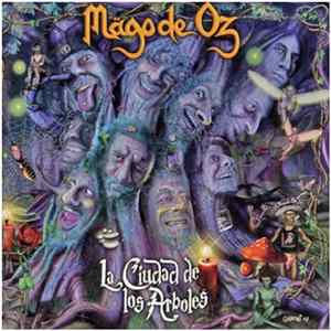 Mägo De Oz - La Ciudad De Los Árboles Mp3