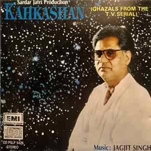 Jagjit Singh - Kahkashan (Ghazals From The T.V. Serial) Mp3
