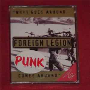 Foreign Legion - What Goes Around Comes Around Mp3