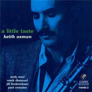 Keith Oxman - A Little Taste Mp3