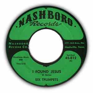 Six Trumpets - I Found Jesus / Lord You Saved My Soul Mp3