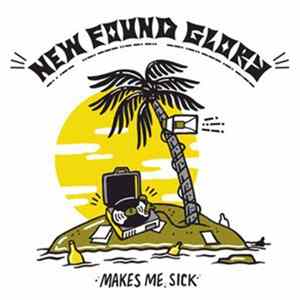 New Found Glory - Makes Me Sick Mp3