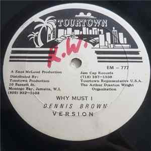 Dennis Brown - Why Must I / Keep Away Son Mp3