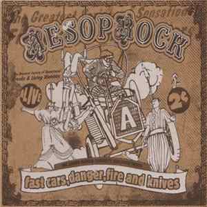 Aesop Rock - Fast Cars, Danger, Fire And Knives Mp3