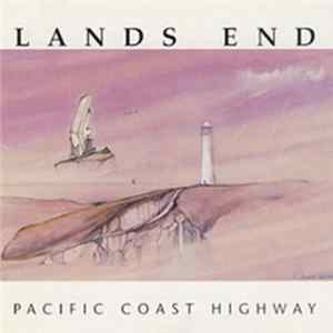 Lands End - Pacific Coast Highway Mp3