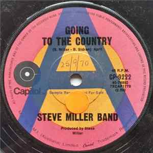 Steve Miller Band - Going To The Country Mp3