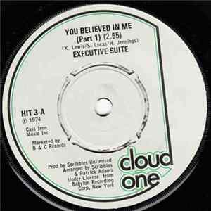 Executive Suite - You Believed In Me Mp3