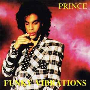 Prince - Funky Vibrations Mp3