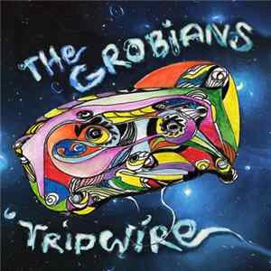 The Grobians - Tripwire Mp3