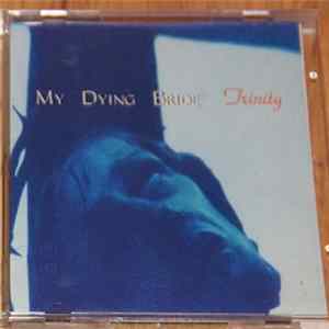 My Dying Bride - Trinity Mp3
