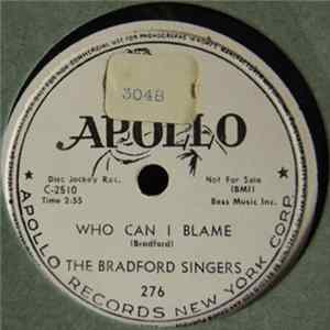 The Bradford Singers - Who Can I Blame / Turn Away From Sin Mp3