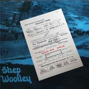 Shep Woolley - Good Bye Sailor Mp3