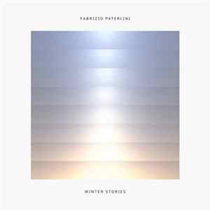 Fabrizio Paterlini - Winter Stories Mp3
