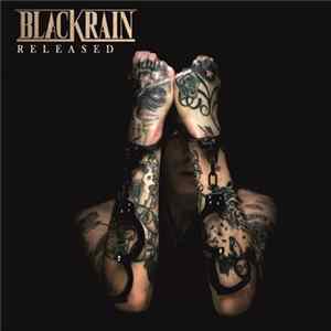 Blackrain - Released Mp3
