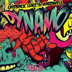 Laidback Luke & Hardwell - Dynamo Mp3