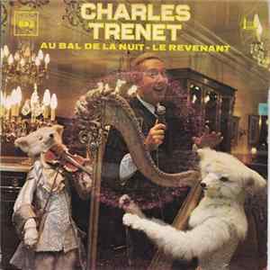 Charles Trenet - Au Bal De La Nuit / Le Revenant Mp3