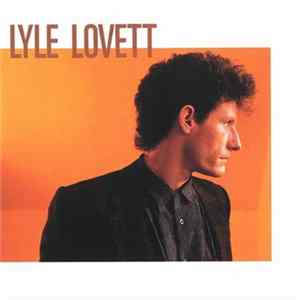 Lyle Lovett - Lyle Lovett Mp3