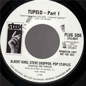 Albert King, Steve Cropper, Pop Staples - Tupelo Mp3