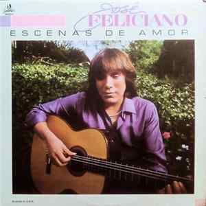 José Feliciano - Escenas De Amor Mp3