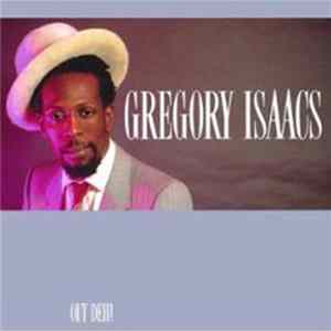 Gregory Isaacs - Out Deh! Mp3