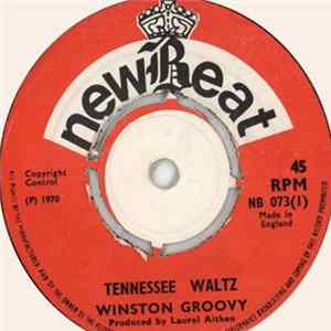 Winston Groovy - Tennessee Waltz Mp3