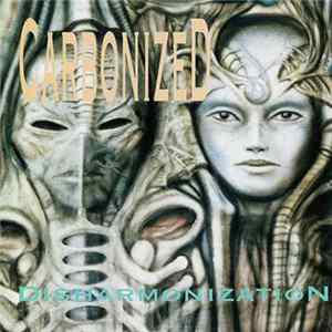 Carbonized - Disharmonization Mp3