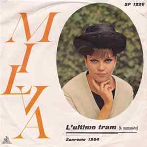 Milva - L'Ultimo Tram (A Mezzanotte) Mp3