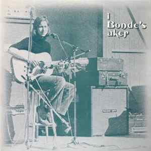 Erling Bonde - I Bondes Aker Mp3