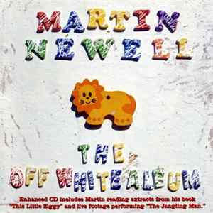 Martin Newell - The Off White Album Mp3