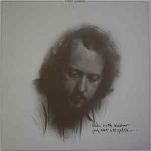 Ewert Ljusberg - Och Inte Kallar Jag Det Att Gråta... Mp3