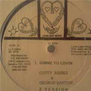 George Banton, Cutty Ranks - The Greatest Love / Gimme Yu Lovin Mp3