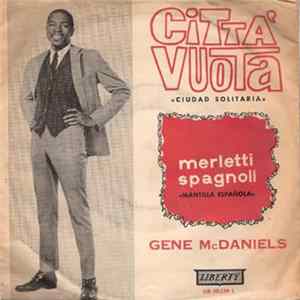 Gene McDaniels - Cittá Vuota / Merletti Spagnoli Mp3