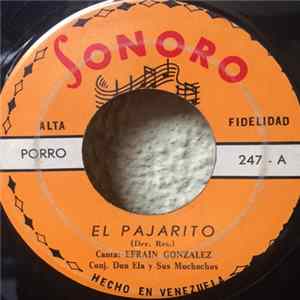 Efrain Gonzalez, Conj. Don Efa y Sus Muchachos - El Pajarito / La Media Naranja Mp3