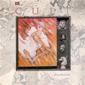 The Cult - Dreamtime Mp3