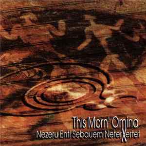 This Morn' Omina - Nezeru Enti Sebauem Neterxertet Mp3