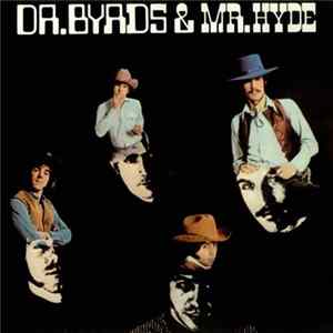 The Byrds - Dr. Byrds & Mr. Hyde Mp3