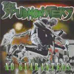 The Spudmonsters - No Guarantees Mp3