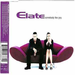 Elate - Somebody Like You Mp3